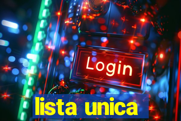 lista unica